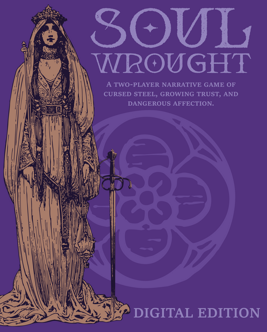 SOULWROUGHT [Digital Edition]